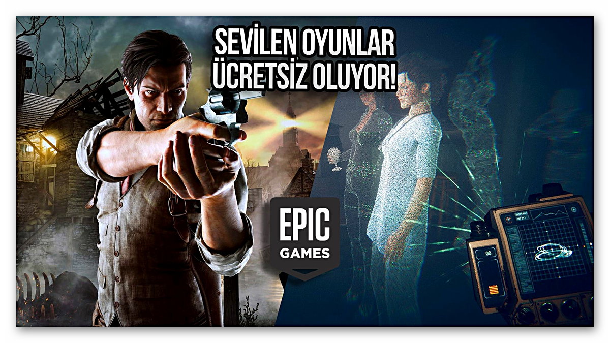 Epic Games, 500 TL değerindeki iki sevilen oyunu ücretsiz dağıtacak!