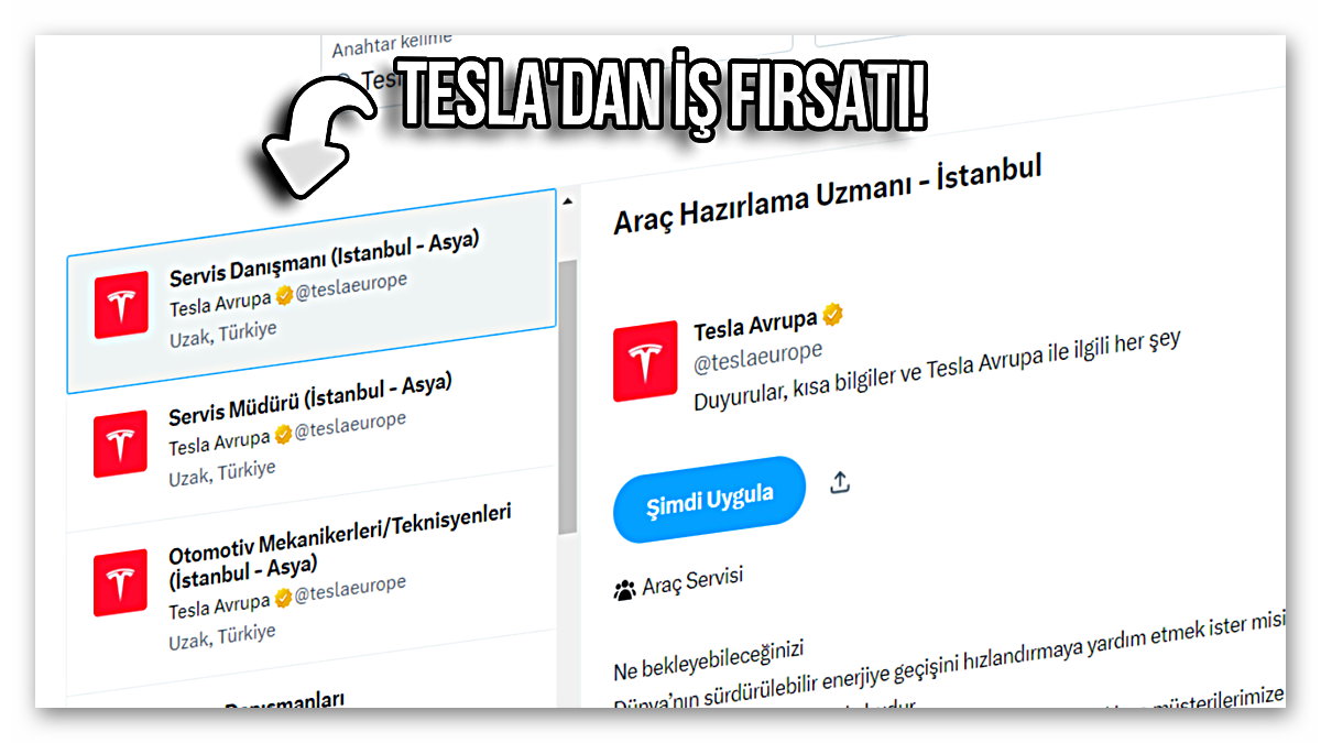 X’te (Twitter) iş arama dönemi başladı: Tesla Türkiye’de açık pozisyonlar var!