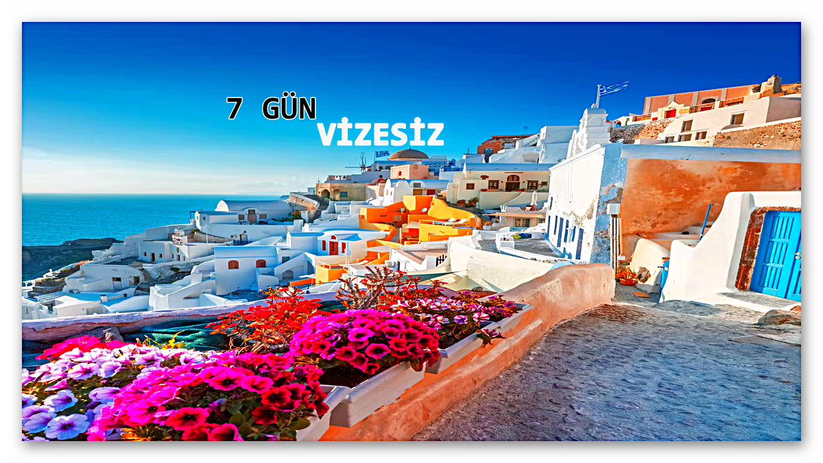 Türk Vatandaşları, Yunan Adalarını 7 Günlüğüne Vizesiz Ziyaret Edebilecek: İşte Vizesiz Gidebileceğiniz Muhtemel Adalar…