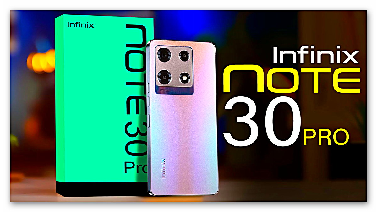 Infinix NOTE 30: Akıllı Telefon Mükemmelliği