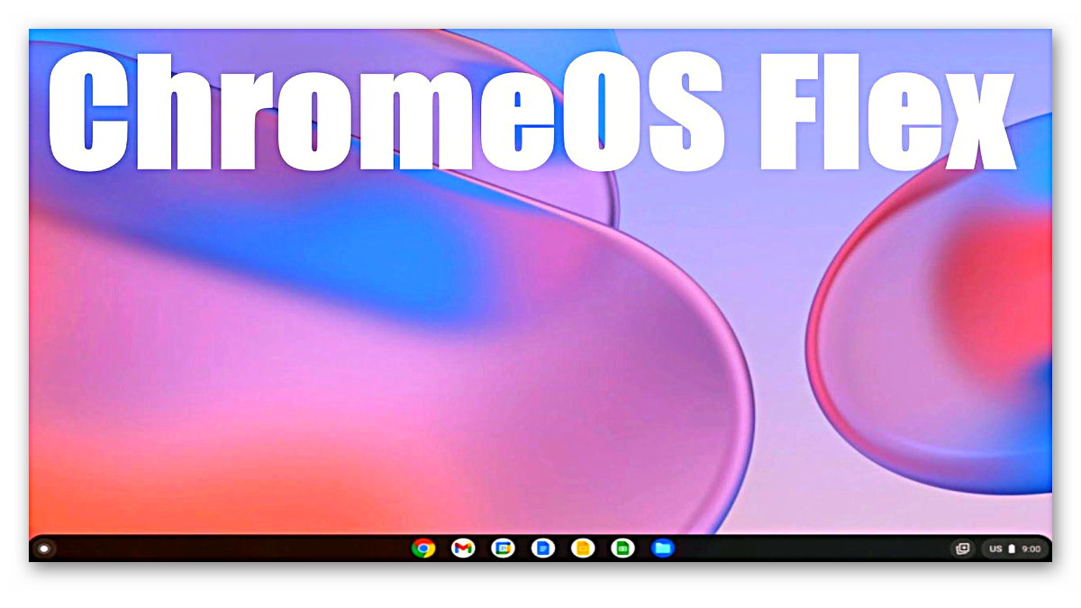Google’ın ChromeOS Flex işletim sistemi, Windows 11 felaketine çözüm olabilir