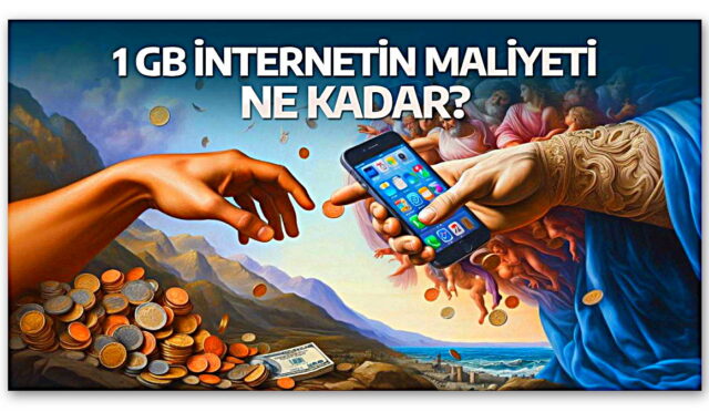 👀Türkiye bunu konuşuyor! 1 GB internetin maliyeti ne kadar?