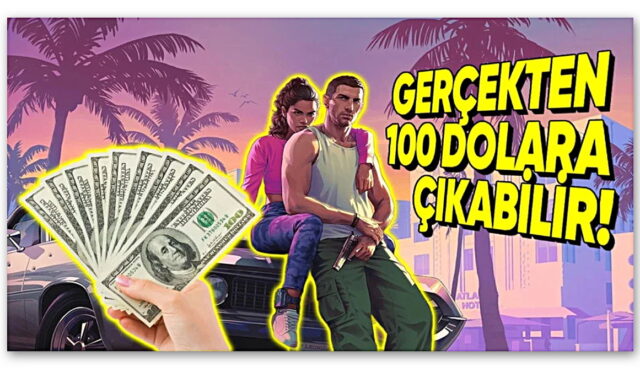 Oyuncuları Endişelendiren Yeni İddia: GTA 6 Fiyatı 100 Dolar Olacak!