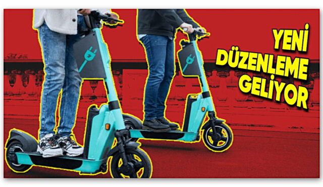 Elektrikli Scooter’lara Yeni Düzenleme Geliyor: Hız Limiti, Yerlilik Şartı ve Dahası