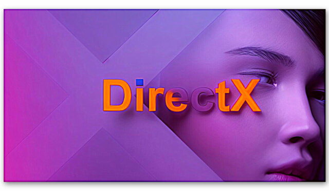 Microsoft DirectX için önemli güncelleme! Grafik sınırlarını zorlayacak
