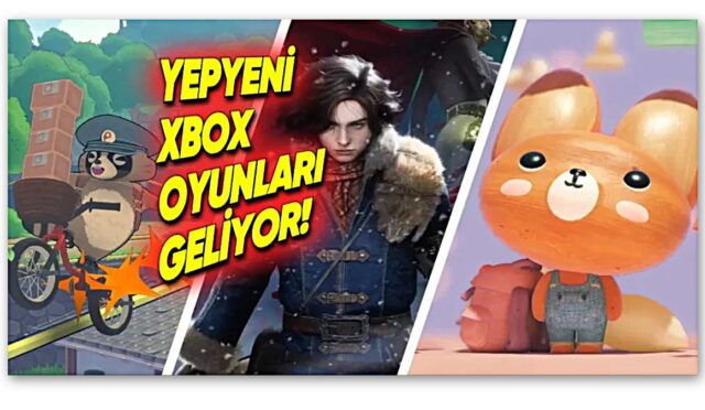 Dün Akşamki Xbox Etkinliğinde Duyurulan Tüm Oyunlar ve Paylaşılan Fragmanlar (Game Pass Aboneleri Oyuna Doyacak)