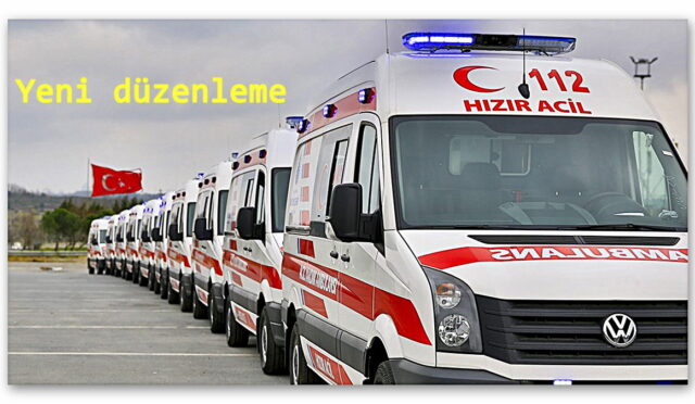 Sağlık Bakanlığı, Ambulanslar ile İlgili Yeni Yönetmeliği Duyurdu: İşte Alınan Karar!