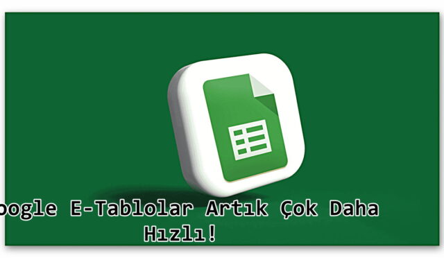 Google E-Tablolar’a Yapay Zekâ Destekli Analiz Özelliği Geldi: Artık Çok Daha Hızlı!