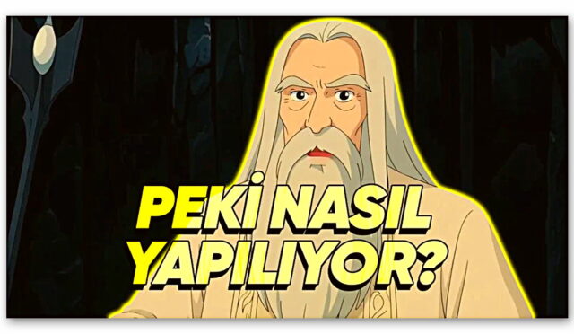 Yüzüklerin Efendisi’nin Anime Versiyonu Yapıldı: Yalnızca Yapay Zekâ Araçlarıyla Gelin Nasıl Yapıldığına Hep Birlikte Bakalım!