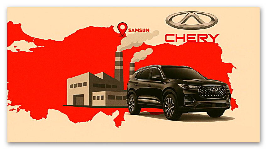 Bakan açıkladı: Chery, Samsun’da yıllık 200 bin araç üretimine başlıyor!