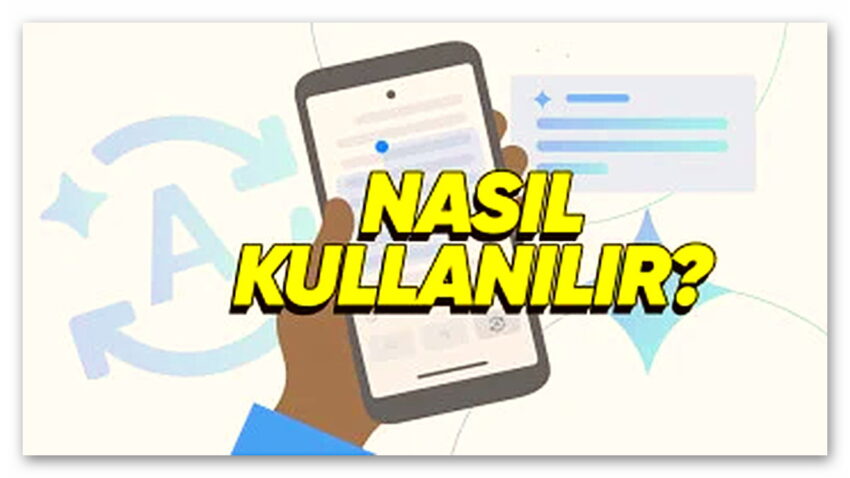 Artık Okuduğunuz Metinleri Daha İyi Anlayacaksınız! Google Uygulamasına “Basitleştir” Özelliği Geldi: