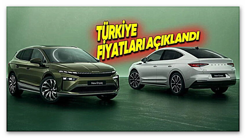 Elektrikli Skoda Enyaq ve Elroq Türkiye’de Satışa Çıktı: İşte Fiyatları (Biri %10 ÖTV Diliminde)