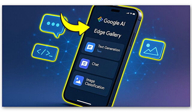 Google’dan Yapay Zekâ Modellerini Doğrudan Telefonunuzdan Çalıştırabileceğiniz Uygulama: Daha Hızlı ve Güvenli!