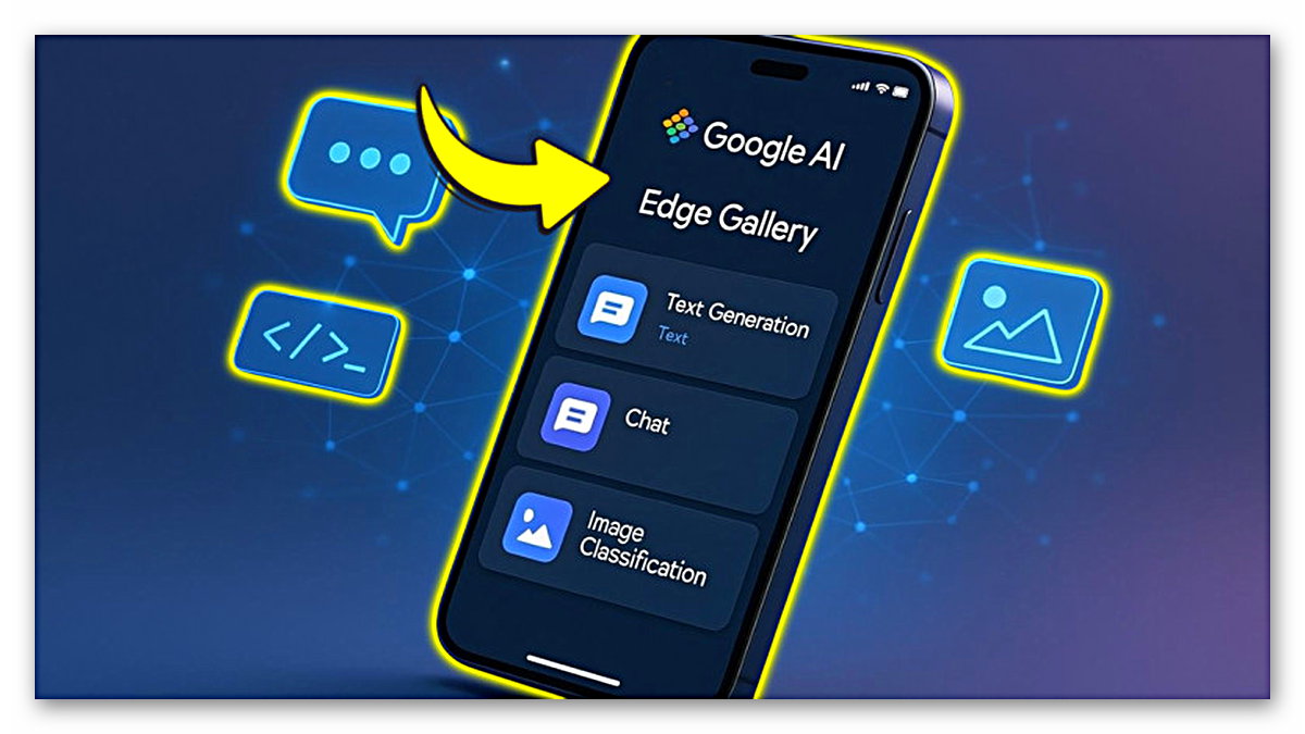 Google'dan Yapay Zekâ Modellerini Doğrudan Telefonunuzdan Çalıştırabileceğiniz Uygulama