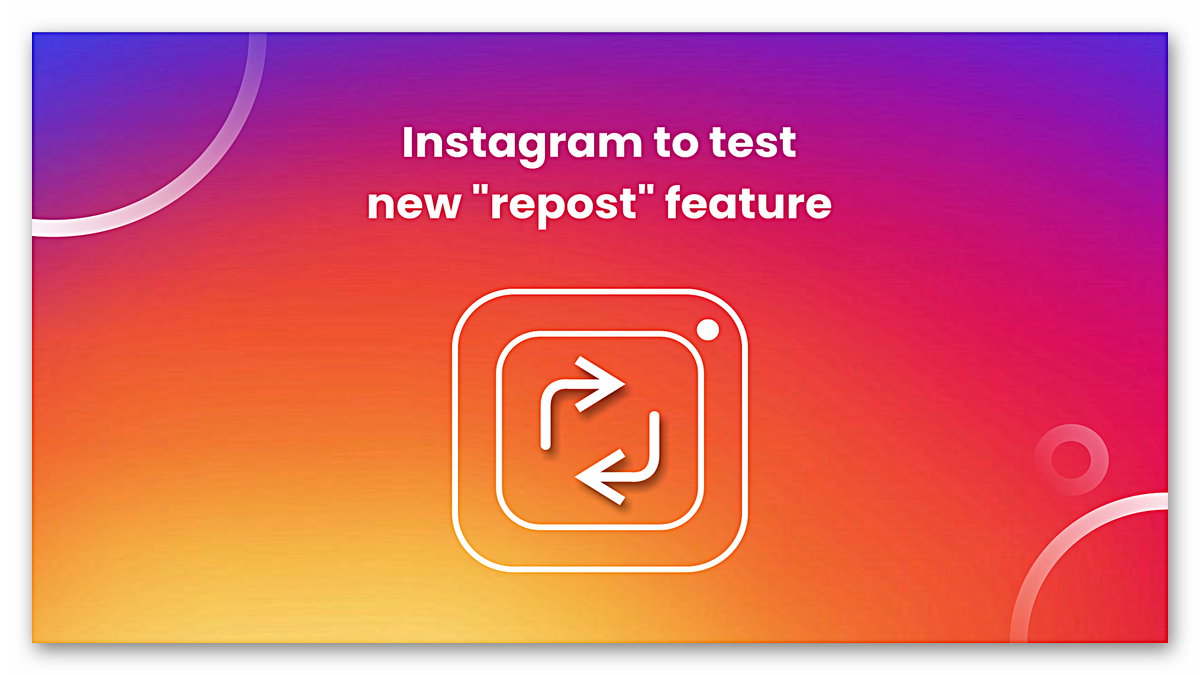 Instagram'ın Yeniden Paylaşma Özelliği Nedir, Nasıl Kullanılır