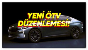Otomobillere Yeni ÖTV Düzenlemesi Geliyor