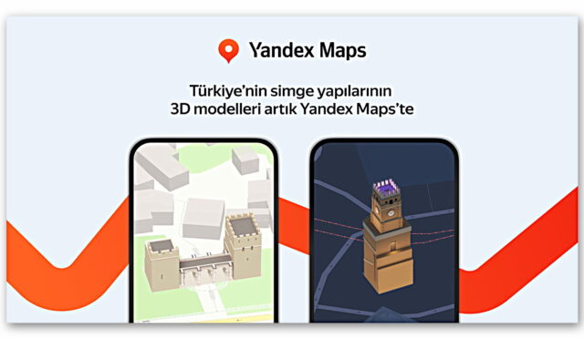 Yandex Harita, Artık Türkiye’deki Simgesel Yapıları 3 Boyutlu Olarak Gösteriyor