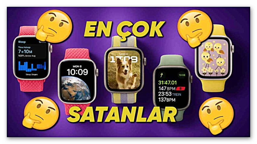 En Çok Satılan Akıllı Saat Markaları Açıklandı! Zirvede Şaşırtmayan Bir İsim Var