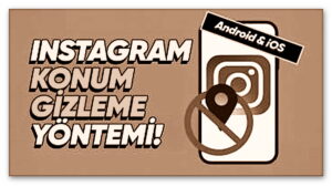Instagram'da Herkesin Açık Adresi Afişe Olmuş Durumda