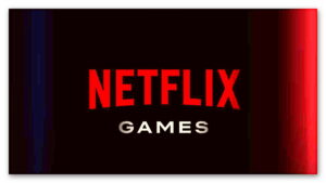 Netflix, Oyun Sektöründe Vitesi Artırıyor
