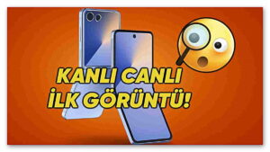 Samsung'un Yeni Katlanabilir Modeli Galaxy Z Flip 7 İlk Kez Görüntülendi