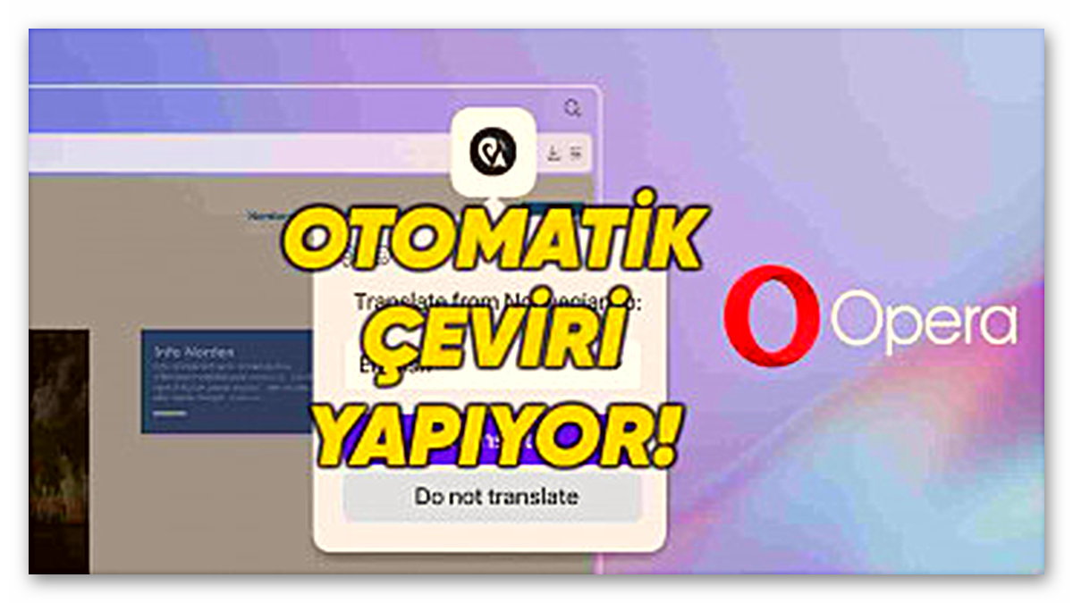 Tek Tıkla Çeviri Özelliği ve Diğer Yenilikler