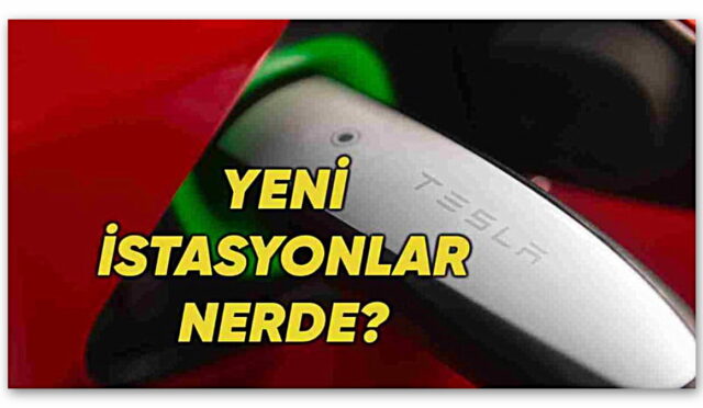 10 Yeni İstasyon Geliyor! Tesla, Türkiye’deki Şarj Ağını Genişletmek İçin Kolları Sıvadı: