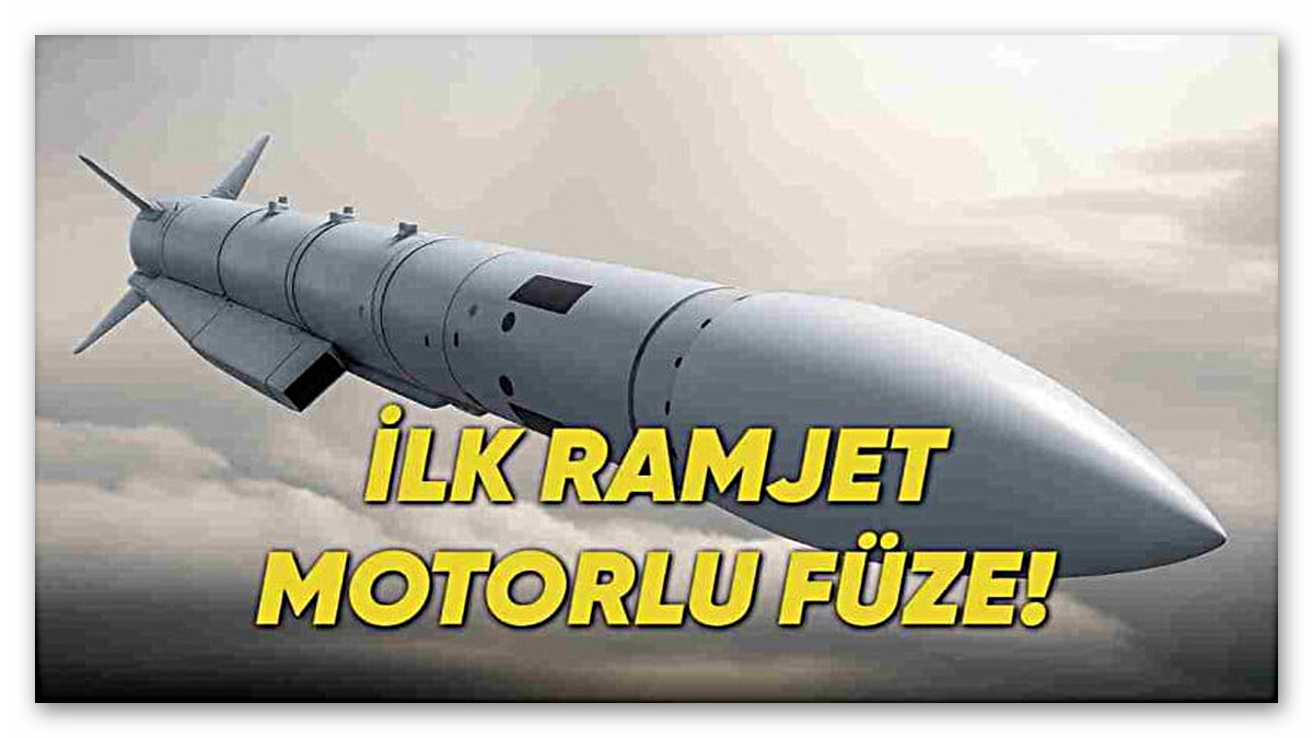 Türkiye’nin İlk Ramjet Motorlu Füzesi Tanıtıldı