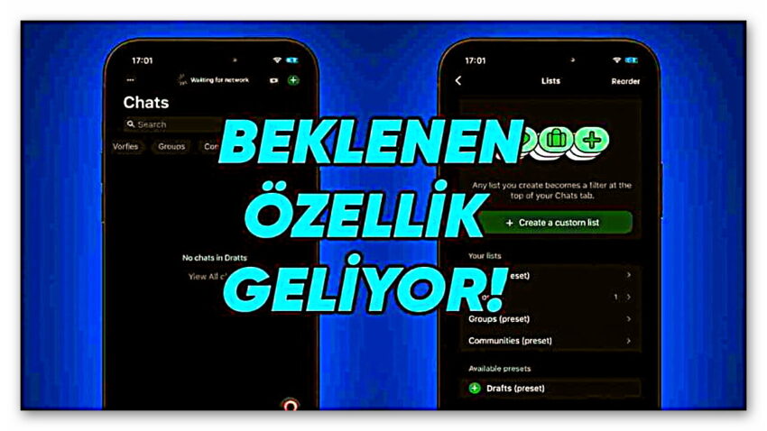 WhatsApp’ın Taslaklar Listesi Geliyor! Unutulan Mesajlar Artık Kaybolmayacak: