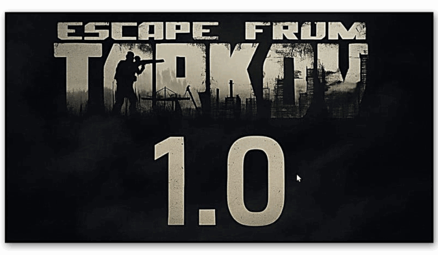 Escape from Tarkov, 9 Yıl Sonra Betadan Çıkıyor: İşte “1.0” Sürümünün Geleceği Tarih
