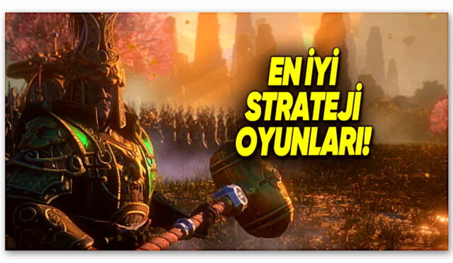 Her Hamlenizi Hesaplamanız Gereken, PC’de Oynayabileceğiniz En İyi Strateji Oyunları