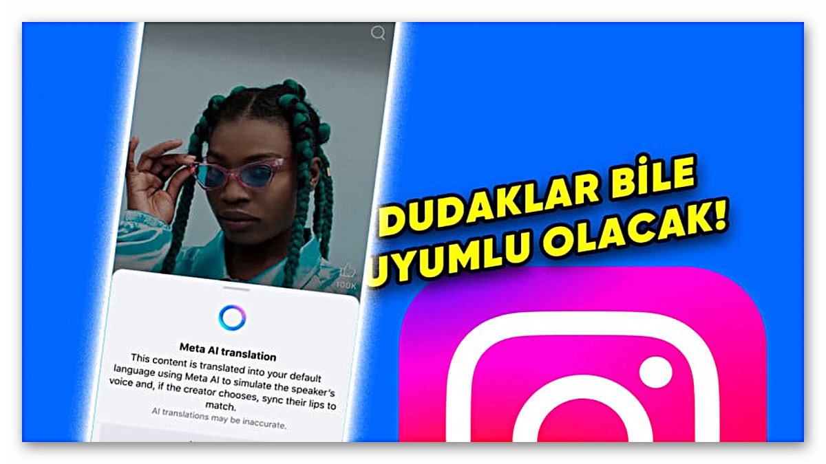 Instagram'daki Reels Videolarına Yapay Zeka ile Dublaj Geliyor