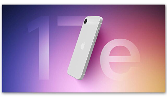 iPhone 17e özellikleri neredeyse tamamen sızdırıldı!