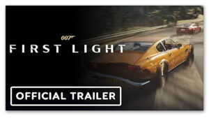 007 First Light'tan ilk oynanış fragmanı paylaşıldı