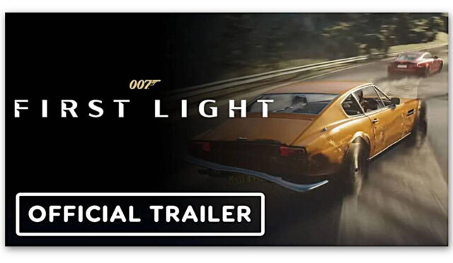 007 First Light’tan ilk oynanış fragmanı paylaşıldı