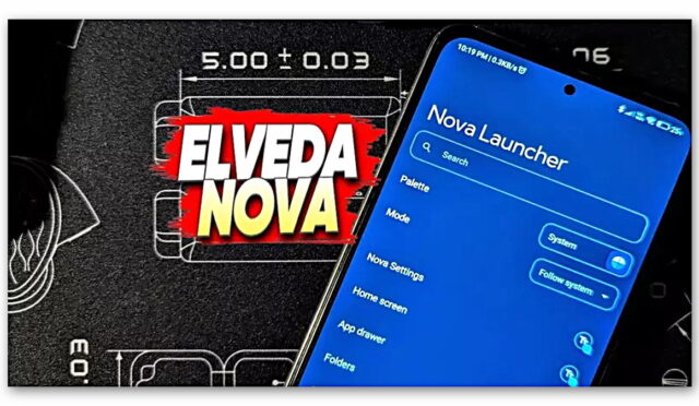 Android Tarihinin En Efsane Uygulamalarından Nova Launcher Tarih Oluyor