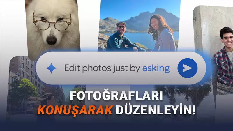 Google Fotoğraflar’a Görselleri Konuşarak Düzenleme Özelliği Geldi