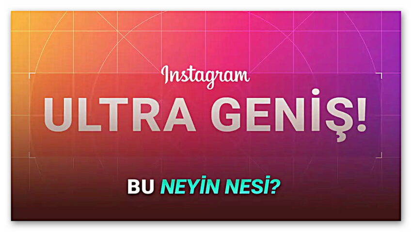 Instagram’da Trend Olan “5120×1080” Video Akımı Nereden Çıktı?