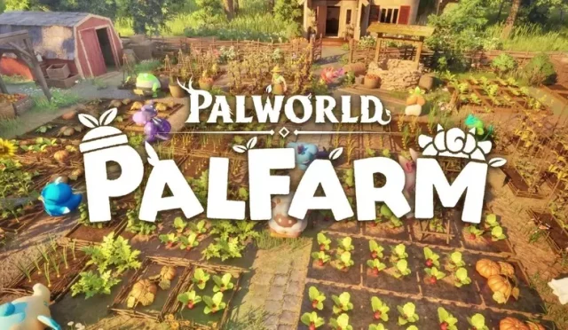 Palworld'ün Yeni Oyunu Palfarm Duyuruldu, İlk Fragman Geldi [Video]