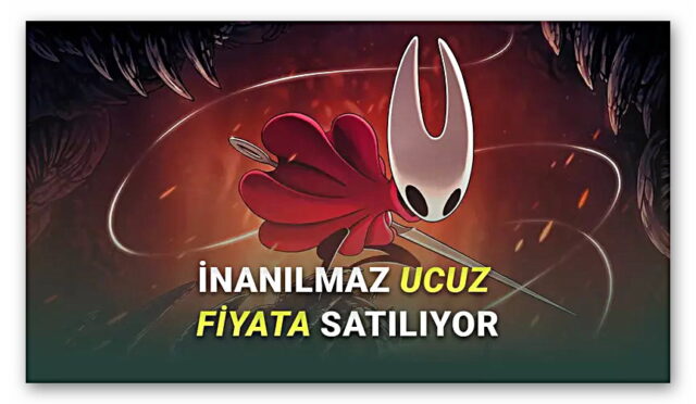 Silksong Yine Hatalı Fiyattan Listelendi: İnanılmaz Ucuza Satılıyor!