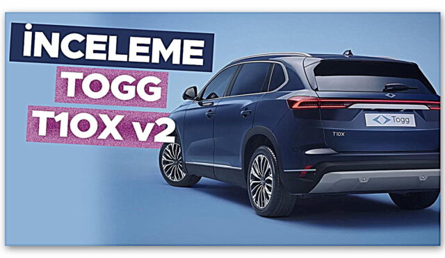 Togg T10X vs Togg T10F Karşılaştırması: Aralarında Ne Fark Var?