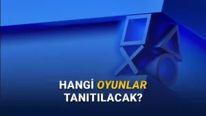 Yeni State of Play Duyuruldu