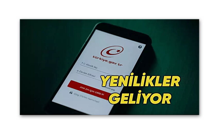 e-Devlet’te Köklü Değişim Başlıyor: İşte Yeni Dönem Planları