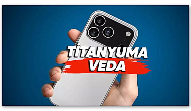 iPhone 17 Pro’da Titanyum Yerine Alüminyum Kullanılacağı Söyleniyor: Peki Neden?