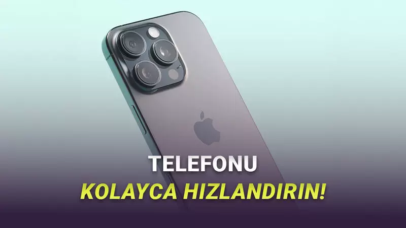 Telefonunuzu Yeni Almış Gibi Hızlandırmanın 5 Yolu