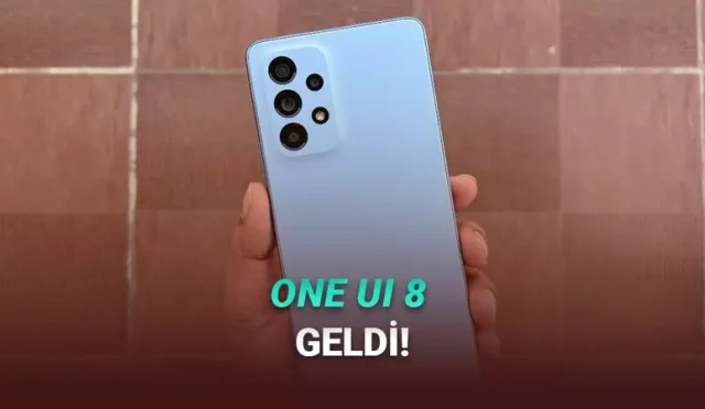 7 Samsung Telefona Daha One UI 8 Güncellemesi Geldi