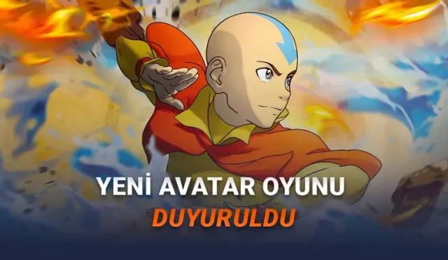 Avatar Evreni Dövüş Arenasına Taşınıyor: Avatar Legends: The Fighting Game Duyuruldu! [Video]