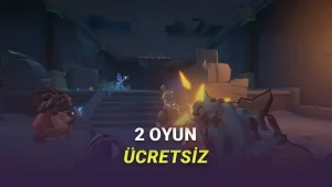 Bu Hafta Ücretsiz Olan Oyunlar Açıklandı