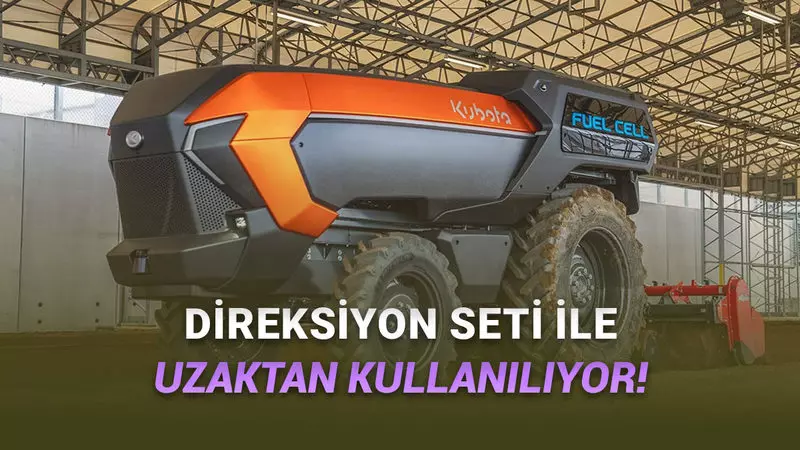 Dünyanın İlk Hidrojen Yakıtlı, Otonom Traktörü: Karşınızda Kubato