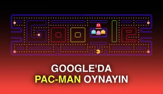 Google arama sonuçlarına PAC-MAN oyunu geldi